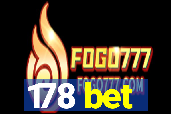 178 bet